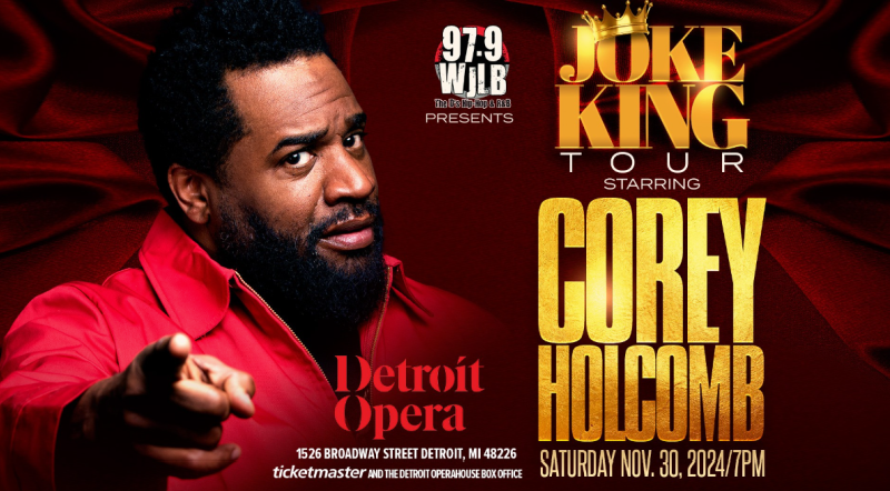 Joke King Tour starring Corey Holcomb | Detroit Opera House | November 30, 2024